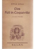 Emile Zola - Das Fest in Coqueville