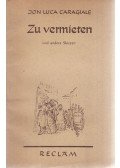 Jon Luca Caragiale - Zu vermieten und andere Skizzen