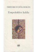 Hölderlin, Friedrich - Empedoklész halála