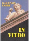 Karátson Endre - In vitro (dedikált)