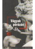 Patricia Highsmith - Vágyak pórázán