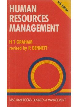 Harold T. Graham, Roger Bennett - Human Resources Management Harold T. Graham, Roger Bennett - Human Resources Management, London 1989 antikvár könyv