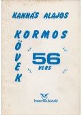 Kannás Alajos - Kormos kövek
