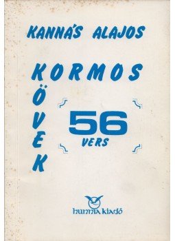 Kannás Alajos - Kormos kövek Kannás Alajos - Kormos kövek, Budapest 1991 antikvár könyv