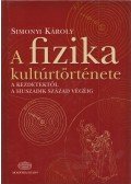 Simonyi Károly - A fizika kultúrtörténete