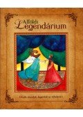 Kudelász Nóbel,Sivák Zsuzsanna - Alföldi legendárium - Mesék, mondák, legendák az Alföldről I.