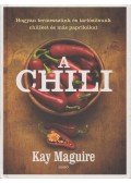 Kay Maguire - A chili