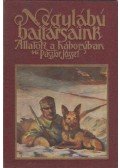 Pásztor József - Négylábú bajtársaink