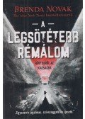 Brenda Novak - A legsötétebb rémálom
