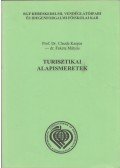 Prof. Dr. Claude Kaspar,Fekete Mátyás - Turisztikai alapismeretek