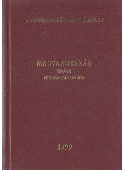 Fodor Béla - Magyarország ásványi nyersanyagvagyona 1999, Budapest 1999 antikvár könyv