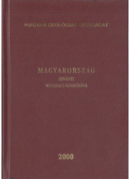 Fodor Béla - Magyarország ásványi nyersanyagvagyona 2000 Fodor Béla - Magyarország ásványi nyersanyagvagyona 2000, Budapest 2000 antikvár könyv