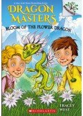 Tracey West - Bloom of the Flower Dragon