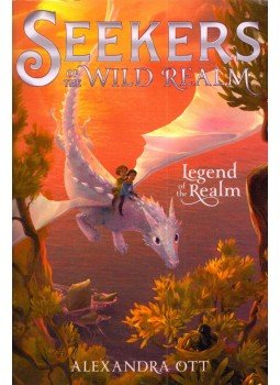 Alexandra Ott - Seekers of the Wild Realm 2: Legend of the Realm Alexandra Ott - Seekers of the Wild Realm 2: Legend of the Realm, New York, New York 2022 antikvár könyv