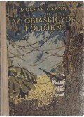 Molnár Gábor - Az óriáskígyók földjén