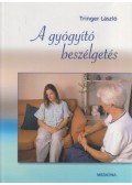 Tringer László - A gyógyító beszélgetés