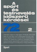 Dr. Nádori László - A sport és testnevelés időszerű kérdései 72. 2
