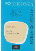 Bugán Antal - Érték és viselkedés