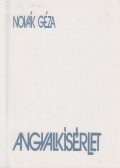 Novák Géza - Angyalkísérlet