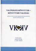 Kiszl Péter,Csík Tibor - Valóságos könyvtár - könyvtári valóság