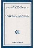 Gecső Tamás  - Poliszémia, homonímia