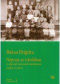 Baksa Brigitta - Néprajz az iskolában