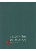 Wilhelm Gábor - Hagyomány és eredetiség