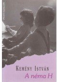 Kemény István - A néma H