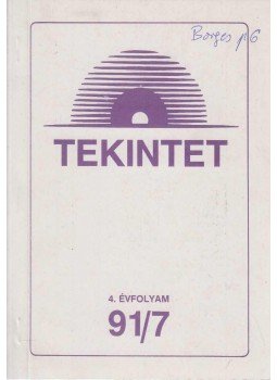 Ördögh Szilveszter - Tekintet 1991/7. Ördögh Szilveszter - Tekintet 1991/7., Budapest 1991 antikvár könyv