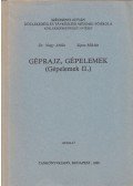 Nagy Attila,Sipos Miklós - Géprajz, gépelemek (Gépelemek II.)