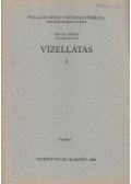 Kováts Miklós - Vízellátás I.