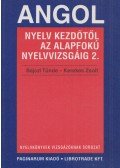 Bajczi Tünde,Kerekes Zsolt - Angol nyelv kezdőtől az alapfokú nyelvvizsgáig II.