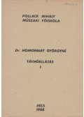 Dr. Homonnay Györgyné - Távhőellátás I.