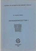Kapitány Sándor - Anyagszerkezettan I.