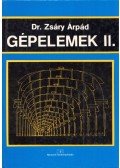 Dr. Zsáry Árpád - Gépelemek II.