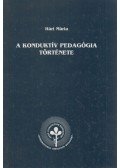 Hári Mária - A konduktív pedagógia története