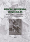 Markó György - Háború, hadsereg, összeomlás
