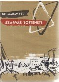 Maday Pál - Szarvas története