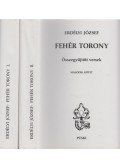 Erdélyi József - Fehér torony I-II. kötet