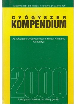 Dr. Borvendég János (főszerk.) - Gyógyszer kompendium 2000. Dr. Borvendég János (főszerk.) - Gyógyszer kompendium 2000., Budapest 2000 antikvár könyv