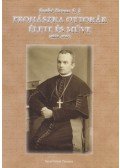 Szabó Ferenc S.J. - Prohászka Ottokár élete és műve 1858-1927