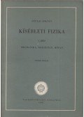 Gyulai Zoltán - Kísérleti fizika I. rész