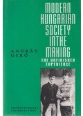 Gerő András - Modern Hungarian Society in the Making