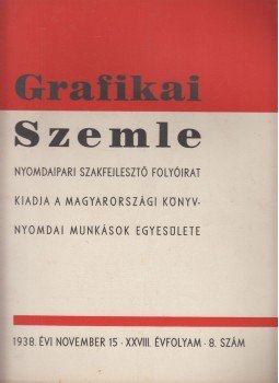 Novák László - Grafikai Szemle 1938. november Novák László - Grafikai Szemle 1938. november, Budapest 1938 antikvár könyv