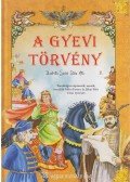 Móra Ferenc,Jókai Mór,Lengyel Dénes - A gyevi törvény