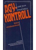 José Silva, Philip Miele - Agykontroll