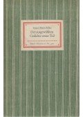 Rainer Maria Rilke - Der ausgewählten Gedichte erster Teil