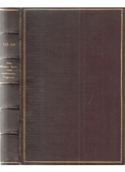 Liä Dsi - Das wahre Buch vom quellenden Urgrund Liä Dsi - Das wahre Buch vom quellenden Urgrund, Jena 1937 antikvár könyv