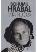 Bohumil Hrabal - Vita nuova