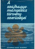 Voigt Vilmos - A szájhagyományozás törvényszerűségei
